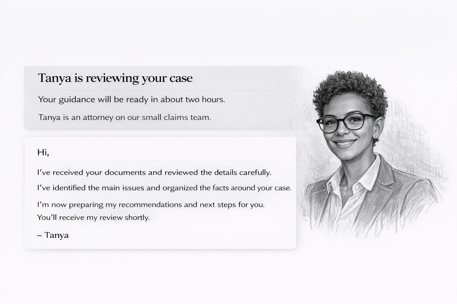 Tanya is reviewing your case